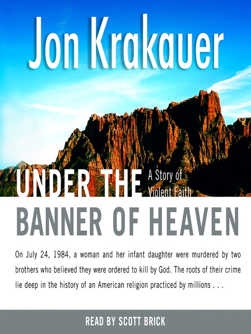 Title details for Under the Banner of Heaven by Jon Krakauer - Wait list